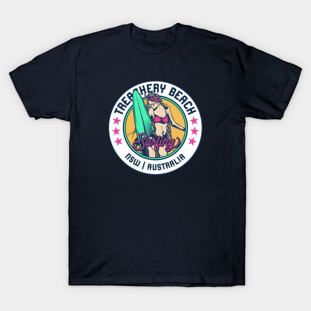 Retro Surfer Babe Badge Treachery Beach New South Wales Australi T-Shirt by Now Boarding